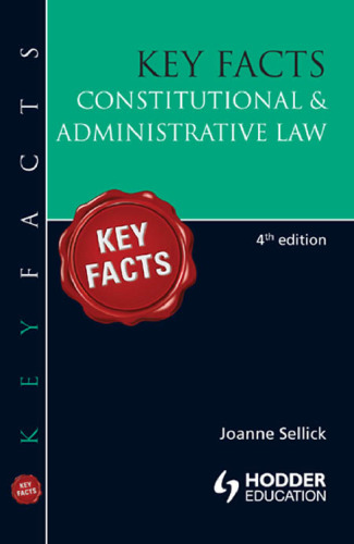 Key facts constitutional & administrative law