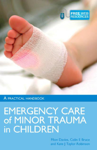 Emergency care of minor trauma in children : a practical handbook