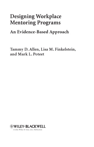 Designing workplace mentoring programs : an evidence-based approach
