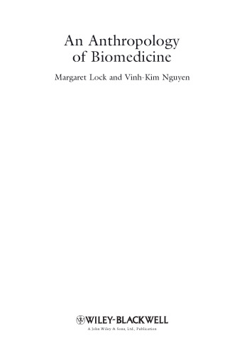 An anthropology of biomedicine