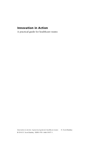 Innovation in Action: A practical guide for healthcare teams