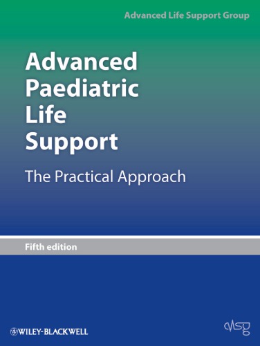 Advanced Paediatric Life Support: the Practical Approach