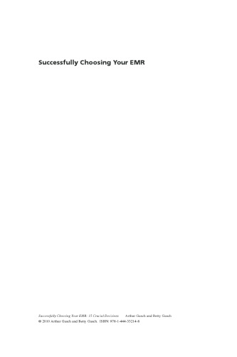 Successfully Choosing Your EMR: 15 Crucial Decisions
