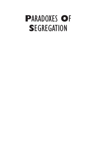 Paradoxes Of Segregation: Housing Systems, Welfare Regimes and Ethnic Residential Change in Southern European Cities