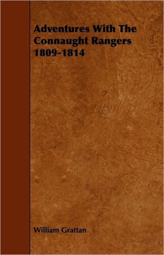 Adventures with the Connaught Rangers, 1809-1814
