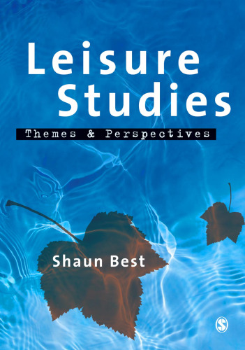Leisure studies : themes and perspectives