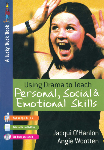 Using Drama to Teach Personal, Social and Emotional Skills