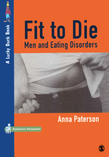 Fit to Die : Men and Eating Disorders