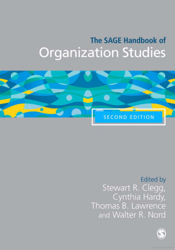 The SAGE handbook of organization studies