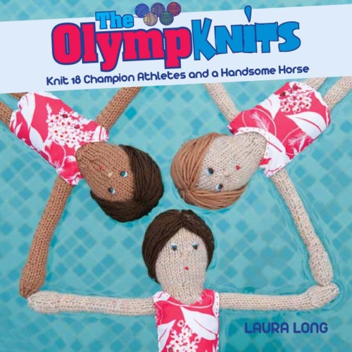 Olympknits: Knit 18 Champion Athletes and a Handsome Horse