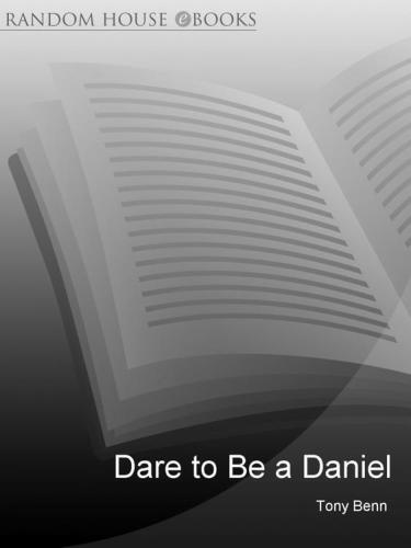 Dare to be a Daniel: then and now