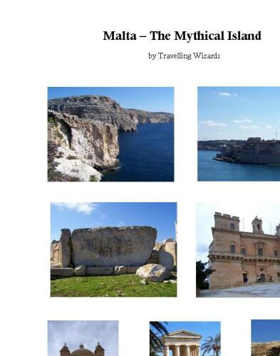 Malta: The Mythical Island