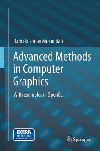 Advanced methods in computer graphics: with examples in OpenGL