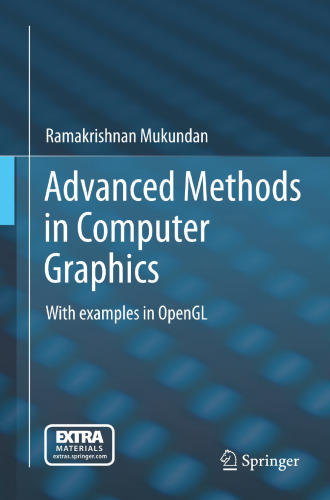 Advanced Methods in Computer Graphics: With Examples in OpenGL