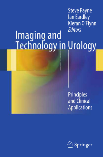 Imaging and Technology in Urology: Principles and Clinical Applications
