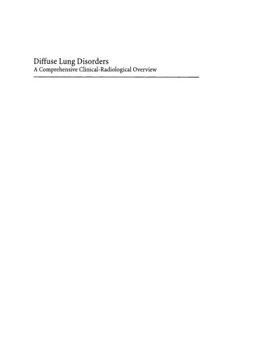 Diffuse Lung Disorders: A Comprehensive Clinical-Radiological Overview