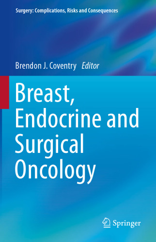 Breast, endocrine and surgical oncology