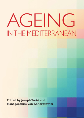 Ageing in the Mediterranean