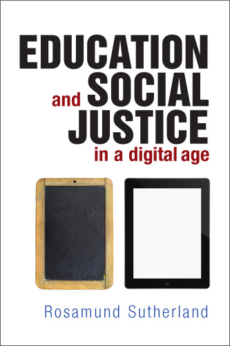 Education and Social Justice in a Digital Age