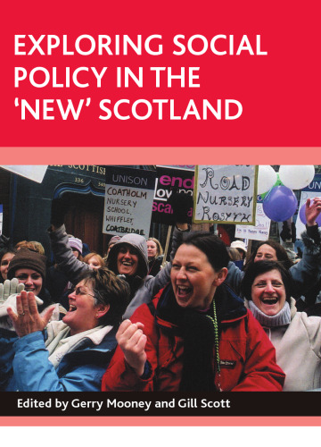 Exploring social policy in the 'new' Scotland