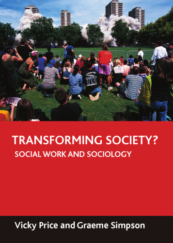 Transforming society?: Social work and sociology
