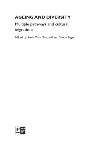 Ageing and diversity: Multiple pathways and cultural migrations