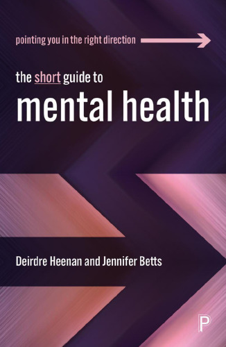 The Short Guide to Mental Health