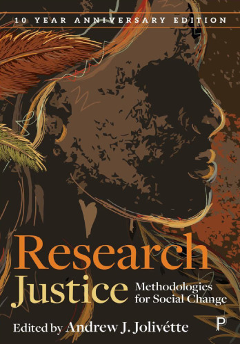 Research Justice: Methodologies for Social Change