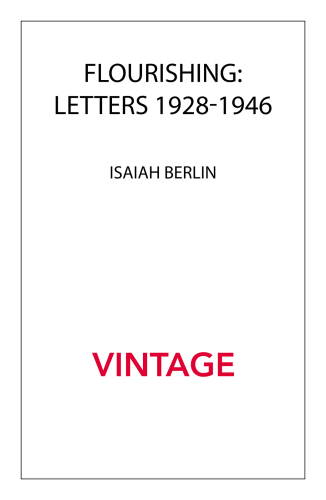 Flourishing: Letters 1928 - 1946