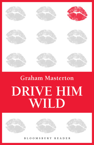 Drive Him Wild