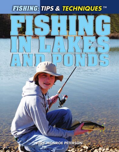 Fishing in Lakes and Ponds