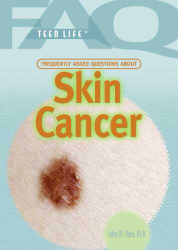 Frequently Asked Questions about Skin Cancer