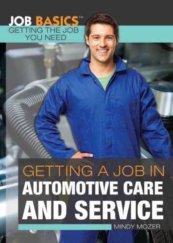 Getting a Job in Automotive Care and Service