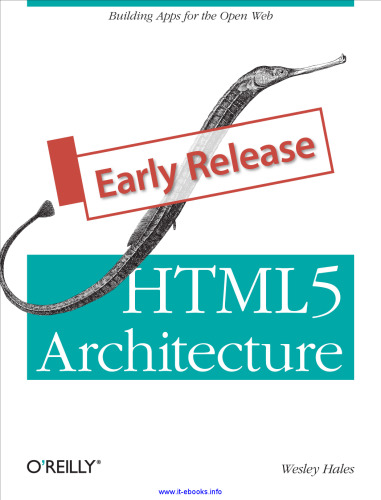 HTML5 Architecture: Building Apps for the Open Web