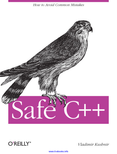 Safe C++: How to avoid common mistakes