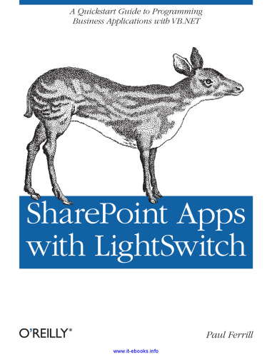 SharePoint Apps with LightSwitch: A quickstart guide to programming business applications in VB.NET