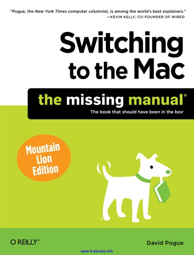 Switching to the Mac: mountain lion edition: the missing manual
