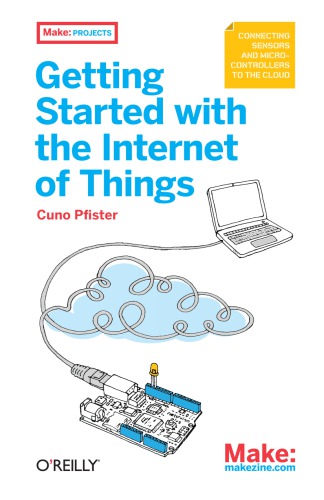 Getting started with the Internet of things