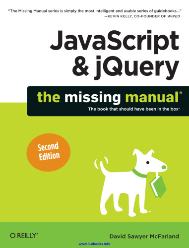 JavaScript & jQuery: The Missing Manual, 2nd Edition