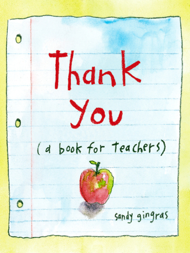 Thank You: (a book for teachers)