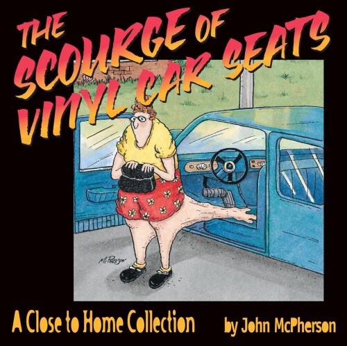 The Scourge Of Vinyl Car Seats: A Close to Home Collection