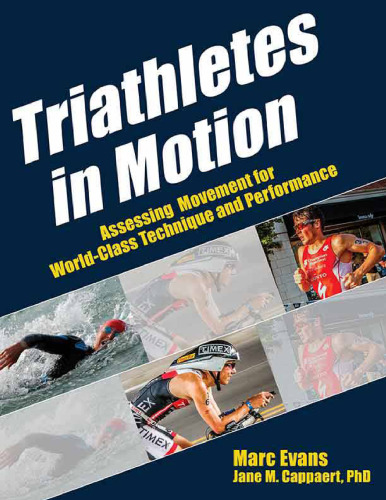 Triathletes in Motion