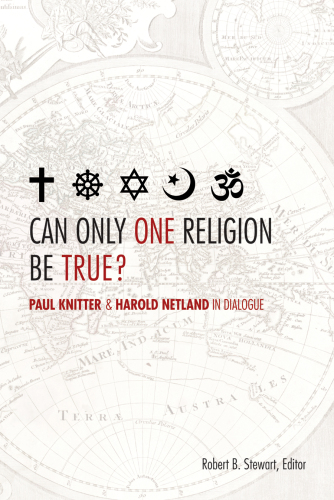 Can Only One Religion Be True?