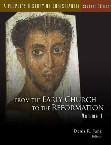 A People's History of Christianity Student Edition