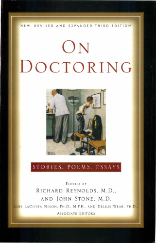 On Doctoring: Stories, Poems, Essays