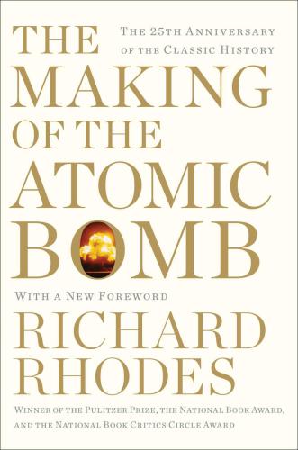 The Making of the atomic bomb