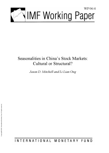 Seasonalities in China's Stock Markets : Cultural or Structural?