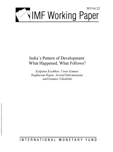 India's Pattern of Development : What Happened, What Follows?