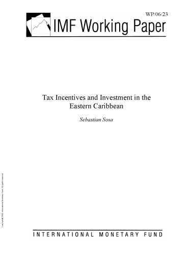 Tax Incentives and Investment in the Eastern Caribbean