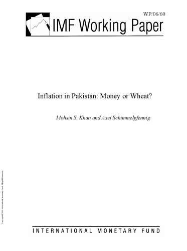 Inflation in Pakistan : Money or Wheat?
